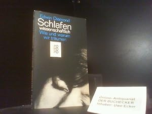 Bild des Verkufers fr Schlafen wissenschaftlich : Wie u. warum wir trumen. [Berecht. bertr. aus d. Engl. von Emi Ehm] / rororo-Taschenbuch ; Ausg. 6604 : rororo-sachbuch zum Verkauf von Der Buchecker