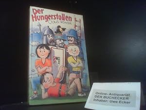 Bild des Verkufers fr Der Hungerstollen : 2 ungewhnl. Geschichten. zum Verkauf von Der Buchecker