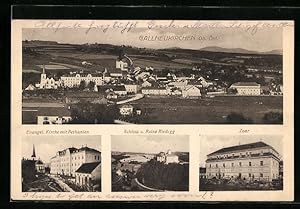 Ansichtskarte Gallneukirchen, Ortsansicht, Ev. Kirche mit Bethanien, Schloss u. Ruine Riedegg, Zoar