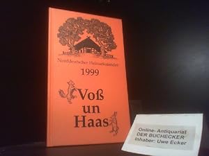 Seller image for Vo un Haas. Norddeutscher Heimatkalender 1999 for sale by Der Buchecker