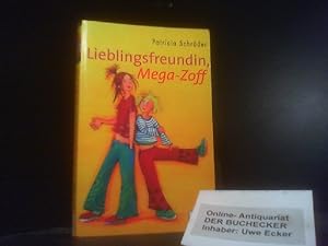 Immagine del venditore per Lieblingsfreundin, Mega-Zoff: Ab 10 Jahren venduto da Der Buchecker