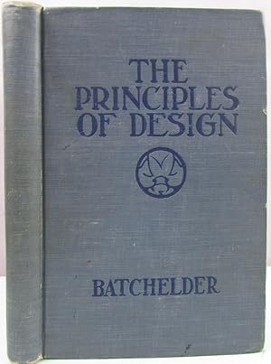 Imagen del vendedor de THE PRINCIPLES OF DESIGN a la venta por Antique Emporium