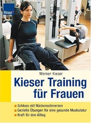 Imagen del vendedor de Kieser-Training fr Frauen Schlu mit Rckenschmerzen - gezielte bungen fr eine gesunde Muskulatur - mehr Kraft fr den Alltag a la venta por Antiquariat Buchhandel Daniel Viertel