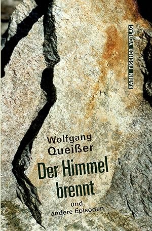 Seller image for Der Himmel brennt und andere Episoden. for sale by Antiquariat Buchhandel Daniel Viertel