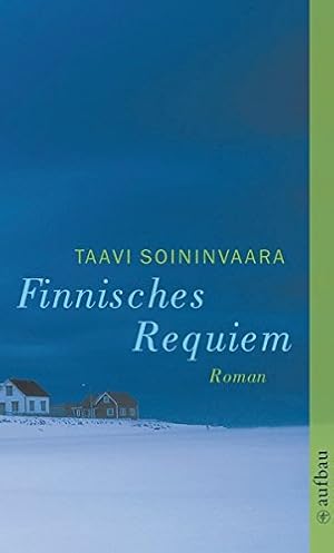 Bild des Verkufers fr Finnisches Requiem : Roman / Taavi Soininvaara. Aus dem Finn. von Peter Uhlmann zum Verkauf von Antiquariat Buchhandel Daniel Viertel