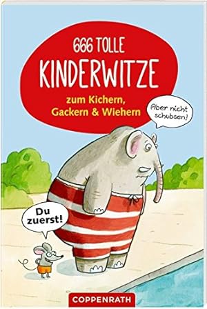 Immagine del venditore per 666 tolle Kinderwitze zum Kichern, Gackern & Wiehern Heide Witzka (Hrsg.) venduto da Antiquariat Buchhandel Daniel Viertel