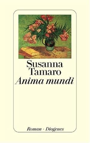 Bild des Verkufers fr Anima mundi : Roman / Susanna Tamaro. Aus dem Ital. von Maja Pflug zum Verkauf von Antiquariat Buchhandel Daniel Viertel