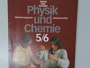 Bild des Verkufers fr Physik und Chemie; 5/6.; [Hauptbd.]. zum Verkauf von Antiquariat Buchhandel Daniel Viertel