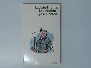 Bild des Verkufers fr Lausbubengeschichten : aus meiner Jugendzeit / Ludwig Thoma zum Verkauf von Antiquariat Buchhandel Daniel Viertel