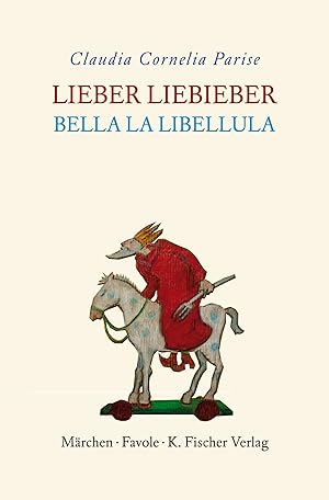 Bild des Verkufers fr Lieber Liebieber : Mrchen : zweisprachige Ausgabe deutsch- italienisch = Bella La Libellula : favole. Die blaue Bibliothek ; Band 18 zum Verkauf von Antiquariat Buchhandel Daniel Viertel