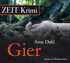 Bild des Verk�ufers f�r Gier, 6 CDs (ZEIT H�rbuch) zum Verkauf von Antiquariat Armebooks