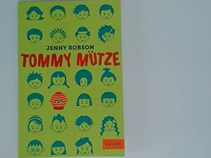 Seller image for Tommy Mtze : eine Erzhlung aus Sdafrika / Jenny Robson. Aus dem Engl. von Barbara Brennwald for sale by Antiquariat Buchhandel Daniel Viertel