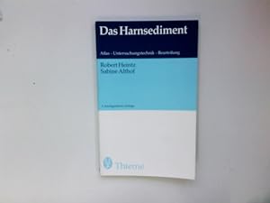 Imagen del vendedor de Das Harnsediment : Atlas - Untersuchungstechnik - Beurteilung. Robert Heintz ; Sabine Althof a la venta por Antiquariat Buchhandel Daniel Viertel
