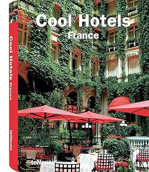 Seller image for Cool Hotels France (Cool Hotels) (Cool Hotels): Franzs.-Engl.-Dtsch.-Span.-Italien. for sale by Antiquariat Buchhandel Daniel Viertel