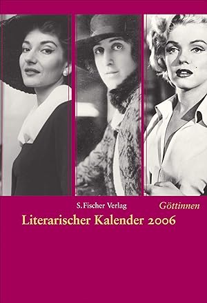 Bild des Verkufers fr Literarischer Kalender 2006: Gttinnen zum Verkauf von Antiquariat Buchhandel Daniel Viertel
