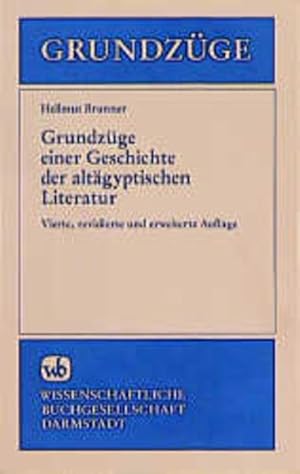 Bild des Verkufers fr Grundzge einer Geschichte der altgyptischen Literatur zum Verkauf von Versandantiquariat Felix Mcke