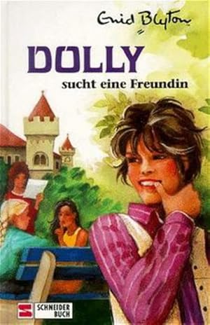 Bild des Verkufers fr Dolly - Schulabenteuer auf der Burg: Dolly sucht eine Freundin zum Verkauf von Versandantiquariat Felix Mcke