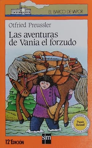 Bild des Verkufers fr Las aventuras de Vania el forzudo. zum Verkauf von Antiquariat Bookfarm