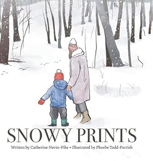 Seller image for Snowy Prints (Hardcover) for sale by Grand Eagle Retail