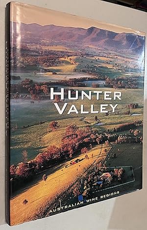 Seller image for Hunter Valley: Australian Wine Regions for sale by Once Upon A Time