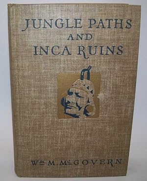Imagen del vendedor de Jungle Paths and Inca Ruins a la venta por Easy Chair Books