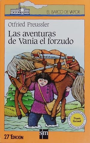Bild des Verkufers fr Las aventuras de Vania el forzudo. zum Verkauf von Antiquariat Bookfarm