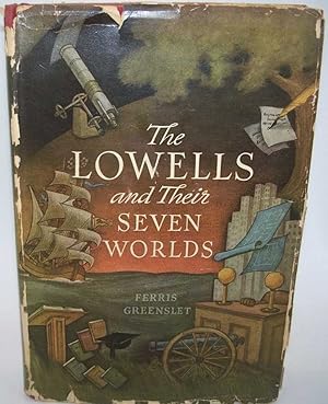 Imagen del vendedor de The Lowells and Their Seven Worlds a la venta por Easy Chair Books