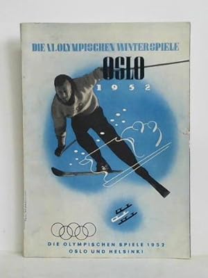 Seller image for Die Olympischen Spiele 1952, Oslo und Helsinki - Winter. Auszug aus dem offiziellen Standardwerk des Nationalen Olympischen Komitees for sale by Celler Versandantiquariat