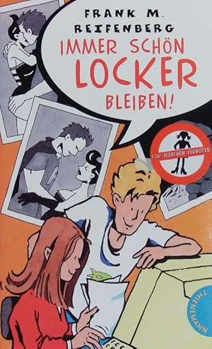 Seller image for Immer schn locker bleiben! for sale by Antiquariat Bookfarm
