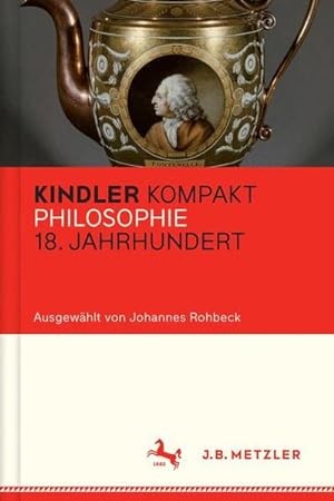 Imagen del vendedor de Kindler Kompakt: Philosophie 18. Jahrhundert a la venta por Berliner Bchertisch eG