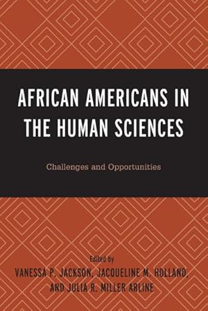 Seller image for African Americans in the Human Sciences : Challenges and Opportunities for sale by AHA-BUCH GmbH