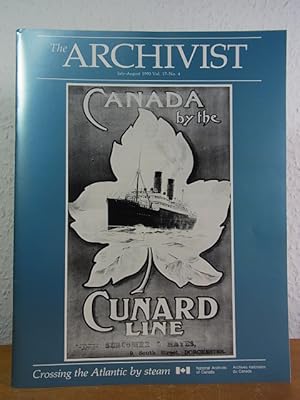 Bild des Verkufers fr The Archivist - L'Archiviste. Issue July - August 1990, Volume 17, No. 4. Title: Crossing the Atlantic by Steam - Les traverses par vapeur [English - Franais] zum Verkauf von Antiquariat Weber