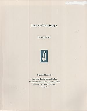 Seller image for Saipan's Camp Susupe (Occasional Paper, 42) for sale by Masalai Press