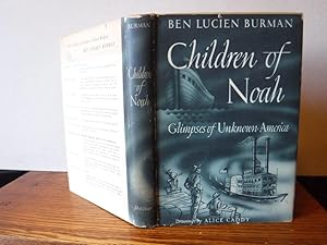 Immagine del venditore per Children of Noah: Glimpses of Unkown America venduto da Old Scrolls Book Shop