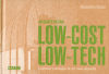 Image du vendeur pour Arquitectura low-cost / Low-tech mis en vente par AG Library