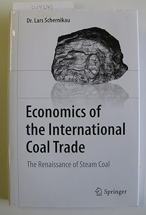 Economics of the International Coal Trade | The Renaissance of Steam Coal