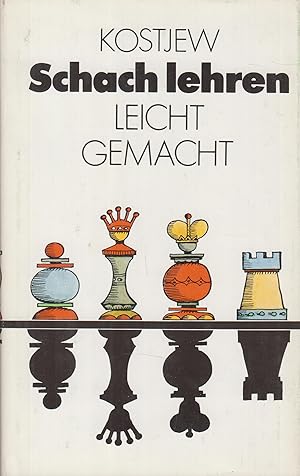 Schach lehren - leichtgemacht