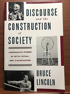 Bild des Verkufers fr Discourse and the Construction of Society: Comparative Studies of Myth, Ritual, and Classification zum Verkauf von Rosario Beach Rare Books