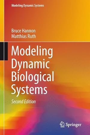 Bild des Verkufers fr Modeling Dynamic Biological Systems zum Verkauf von moluna