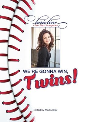 Seller image for We're Gonna Win, TWINS! by Lorie Line [Paperback ] for sale by booksXpress
