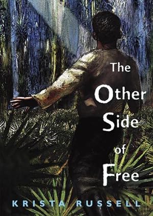 Seller image for The Other Side of Free by Russell, Krista [Paperback ] for sale by booksXpress