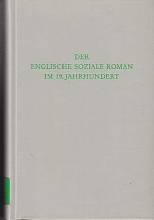 Seller image for Der englische soziale Roman im 19. [neunzehnten] Jahrhundert. hrsg. von Konrad Gross / Wege der Forschung ; Bd. 466 for sale by Allguer Online Antiquariat