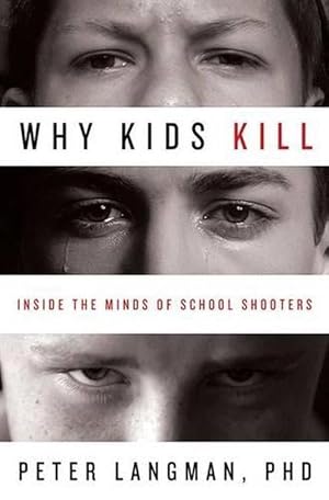 Image du vendeur pour Why Kids Kill (Paperback) mis en vente par AussieBookSeller