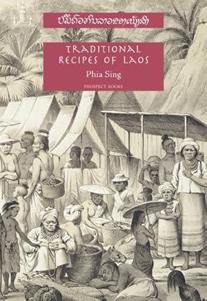 Seller image for Traditional Recipes of Laos by Sing, Phia [Paperback ] for sale by booksXpress
