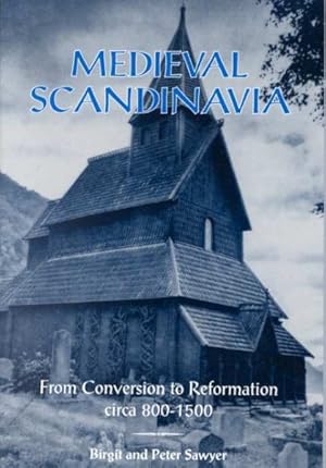 Bild des Verkufers fr Medieval Scandinavia : From Conversion to Reformation, Circa 800-1500 zum Verkauf von GreatBookPrices
