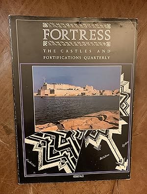 Seller image for Fortress The Castles And Fortifications Quarterly Issue No 3 November 1989 The Principal Fortifications of the Channel Islands before 1750 by Ken Barton for sale by Three Geese in Flight Celtic Books