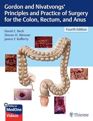 Seller image for Gordon and Nivatvongs' Principles and Practice of Surgery for the Colon, Rectum, and Anus for sale by GreatBookPricesUK