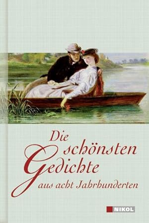 Seller image for Die schnsten Gedichte aus acht Jahrhunderten for sale by Gerald Wollermann