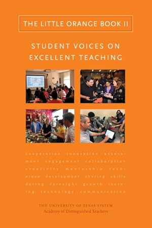 Seller image for Little Orange Book : Student Voices on Excellent Teaching for sale by GreatBookPricesUK