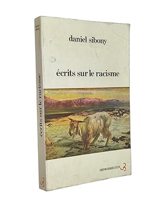 Image du vendeur pour Ecrits sur le racisme mis en vente par Librairie Douin